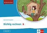 Geheftet Richtig rechnen 6 von