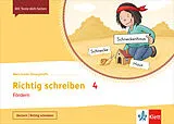 Kartonierter Einband (Kt) Richtig Schreiben 4. Fördern von