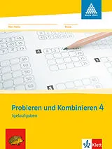 Geheftet Probieren und Kombinieren. 4.Schuljahr. Arbeitsheft von