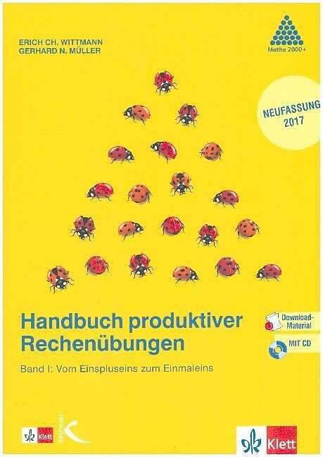 Handbuch produktiver Rechenübungen. Band 1: Vom Einspluseins zum Einmaleins