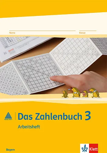 Das Zahlenbuch 3. Ausgabe Bayern