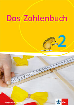 Kartonierter Einband Das Zahlenbuch 2. Ausgabe Baden-Württemberg von Erich Ch. Wittmann, Gerhard N. Müller, Marcus Nührenbörger