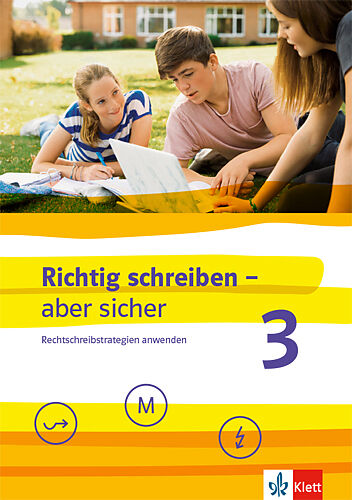 Richtig schreiben - aber sicher 3