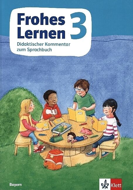 Frohes Lernen Sprachbuch 3. Ausgabe Bayern