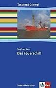 Kartonierter Einband Das Feuerschiff von Siegfried Lenz