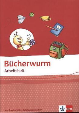 Geheftet Bücherwurm Fibel. Ausgabe für Berlin, Brandenburg, Mecklenburg-Vorpommern, Sachsen, Sachsen-Anhalt, Thüringen von 