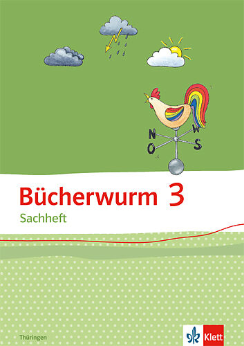 Bücherwurm Sachheft 3. Ausgabe für Thüringen