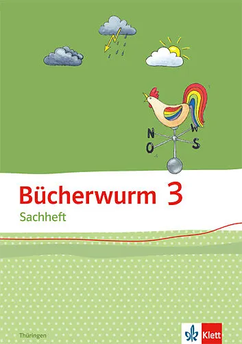 Bücherwurm Sachheft 3. Ausgabe für Thüringen