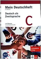 Set mit div. Artikeln (Set) Mein Deutschheft C. Deutsch als Zweitsprache von Ina (Dr.) Baumann, Krishnappreya Krishnadasan, Jonas u a Müller