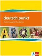 Geheftet deutsch.punkt. Differenzierende Ausgabe von Imke Bünstorf, Sonja Kargl, Karin u a Eschenbach