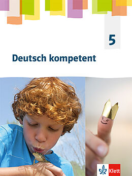 Fester Einband Deutsch kompetent 5. Allgemeine Ausgabe Gymnasium von Thomas Bickelhaupt, Martina Blatt, Susanne u a Büttner