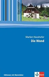 Kartonierter Einband Die Wand von Marlen Haushofer