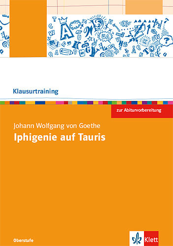 Johann Wolfgang von Goethe: Iphigenie auf Tauris