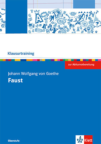 Johann Wolfgang von Goethe: Faust