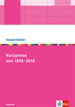 Kartonierter Einband Kurzprosa von 1945-2010 von Wolfgang Pasche