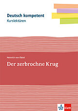 Set mit div. Artikeln (Set) Kurslektüre Heinrich von Kleist: Der zerbrochne Krug von Heinrich von Kleist
