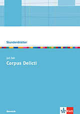 Kartonierter Einband Juli Zeh: Corpus Delicti von Claus Schlegel