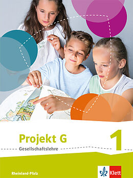 Fester Einband Projekt G Gesellschaftslehre 1. Ausgabe Rheinland-Pfalz von Nina Grünberg, Maria Heiter, Michael u a Krebs