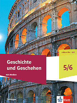 Fester Einband Geschichte und Geschehen 5/6. Ausgabe Thüringen Gymnasium von 