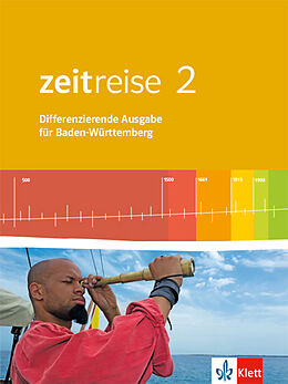 Fester Einband Zeitreise 2. Differenzierende Ausgabe Baden-Württemberg von Sven Christoffer, Maria Heiter, Klaus u a Leinen