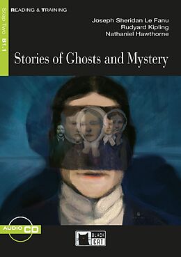 Kartonierter Einband Stories of Ghosts and Mystery von Nathaniel Hawthorne, Rudyard Kipling, Sheridan Le Fanu