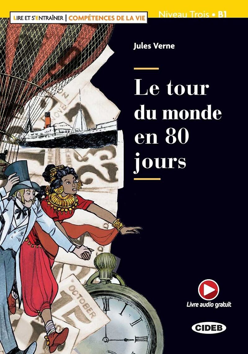 Livre Audio Le Tour Du Monde En 80 Jours Le tour du monde en 80 jours. Lektüre + Audio-CD + Audio-App - Jules