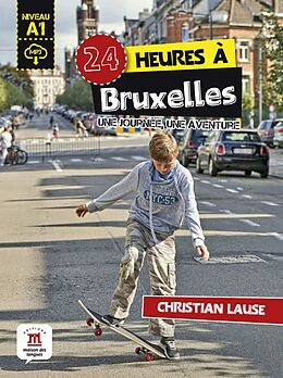 Kartonierter Einband 24 heures à Bruxelles von Christian Lause
