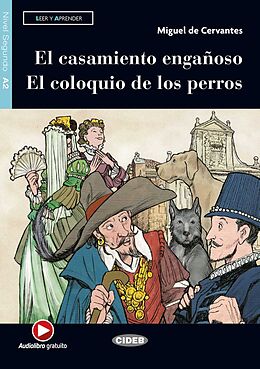 Kartonierter Einband El casamiento engañoso - El coloquio de los perros von Miguel de Cervantes Saavedra