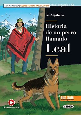 Kartonierter Einband Historia de un perro llamado Leal von Luis Sepúlveda