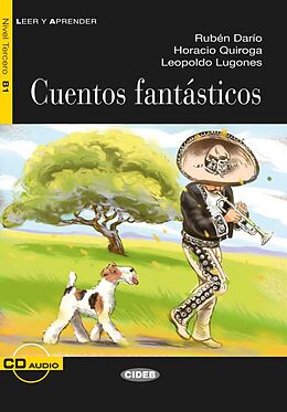 Kartonierter Einband Cuentos fantásticos von Rubén Darío, Leopoldo Lugones, Horacio Quiroga