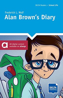 Couverture cartonnée Alan Brown's Diary. Reader + Delta Augmented de Frederick L. Wolf