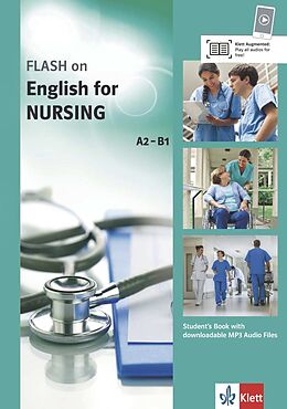 Kartonierter Einband FLASH on - English for Nursing A2-B1 von Adrienne Harrison