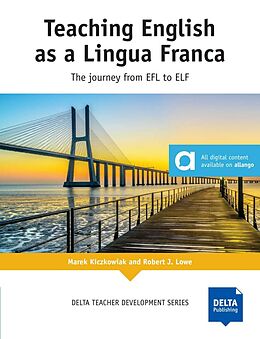 Kartonierter Einband Teaching English as a Lingua Franca von Marek Kiczkowiak, Robert J. Lowe
