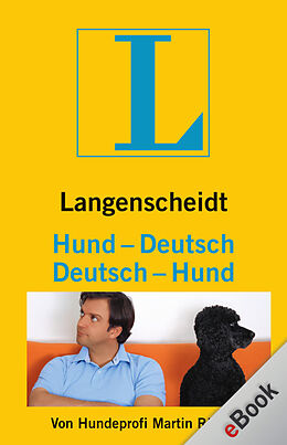 E-Book (epub) Langenscheidt Hund-Deutsch/Deutsch-Hund von Martin Rütter