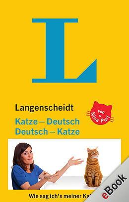 E-Book (epub) Langenscheidt Katze-Deutsch/Deutsch-Katze von Nina Puri