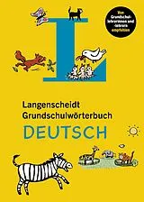 Fester Einband Langenscheidt Grundschulwörterbuch Deutsch von