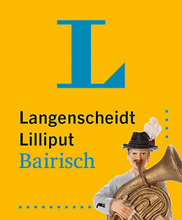 Kartonierter Einband Langenscheidt Lilliput Bairisch von 