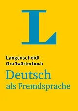 Kartonierter Einband Langenscheidt Großwörterbuch Deutsch als Fremdsprache von 