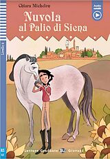 Kartonierter Einband Nuvola al Palio di Siena von Ilaria Campana, Chiara Michelon
