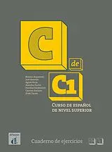 Kartonierter Einband C de C1 - Cuaderno de ejercicios von Rosana Acquaroni, José Amenós, Agnès u a Berja
