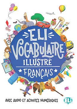 Kartonierter Einband ELI Vocabulaire illustré français von 