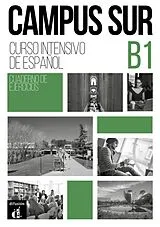 Kartonierter Einband Campus Sur B1 - Cuaderno de ejercicios + MP3 descargables von 