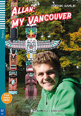 Kartonierter Einband Allan: My Vancouver von Gordon Gamlin