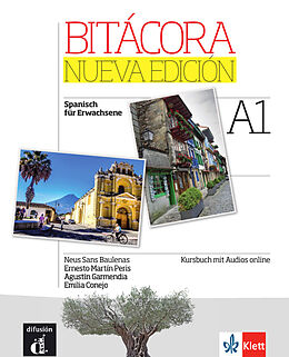 Kartonierter Einband Bitácora nueva edición A1 von Neus Sans Baulenas, Ernesto Martín Peris, Agustín u a Garmendia