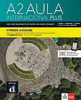 Kartonierter Einband Aula internacional Plus 2 A2 Hybride Ausgabe von