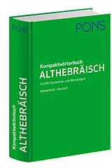 Fester Einband PONS Kompaktwörterbuch Althebräisch von Frank Matheus