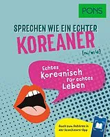 Kartonierter Einband PONS Sprechen wie ein echter Koreaner (m|w|d) von 