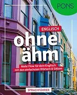 Kartonierter Einband PONS Englisch ohne ähm von 