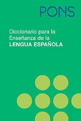 Fester Einband PONS Diccionario para la Ensenanza de la Lengua Espanola von 