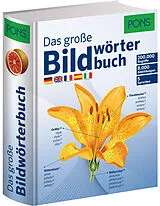 Fester Einband PONS Das Große Bildwörterbuch von Jean-Claude Corbeil, Ariane Archambault